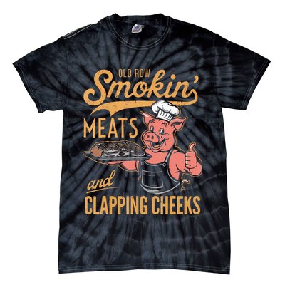 Old Row Smokin Meats And Clapping Cheeks Funny Bbq Tie-Dye T-Shirt
