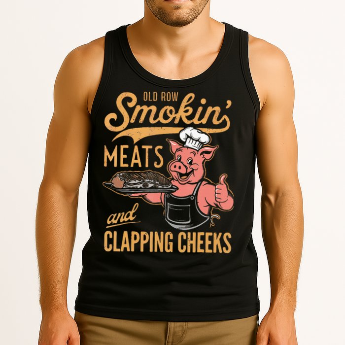 Old Row Smokin Meats And Clapping Cheeks Funny Bbq Tank Top