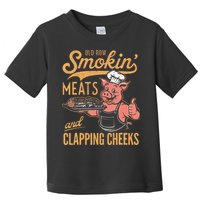 Old Row Smokin Meats And Clapping Cheeks Funny Bbq Toddler T-Shirt