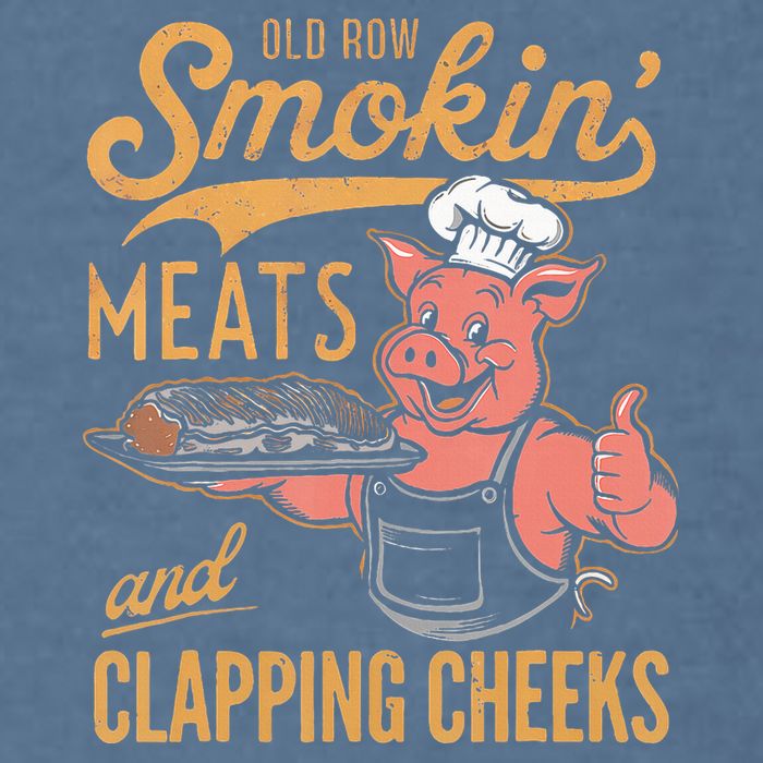 Old Row Smokin Meats And Clapping Cheeks Funny Bbq Garment-Dyed Sweatshirt