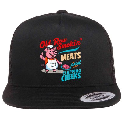 Old Row Smokin Meats And Clapping Cheeks Flat Bill Trucker Hat