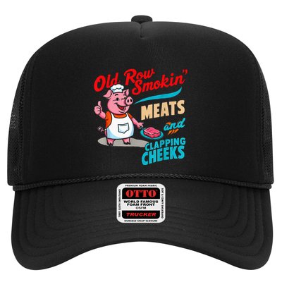 Old Row Smokin Meats And Clapping Cheeks Trucker Hat
