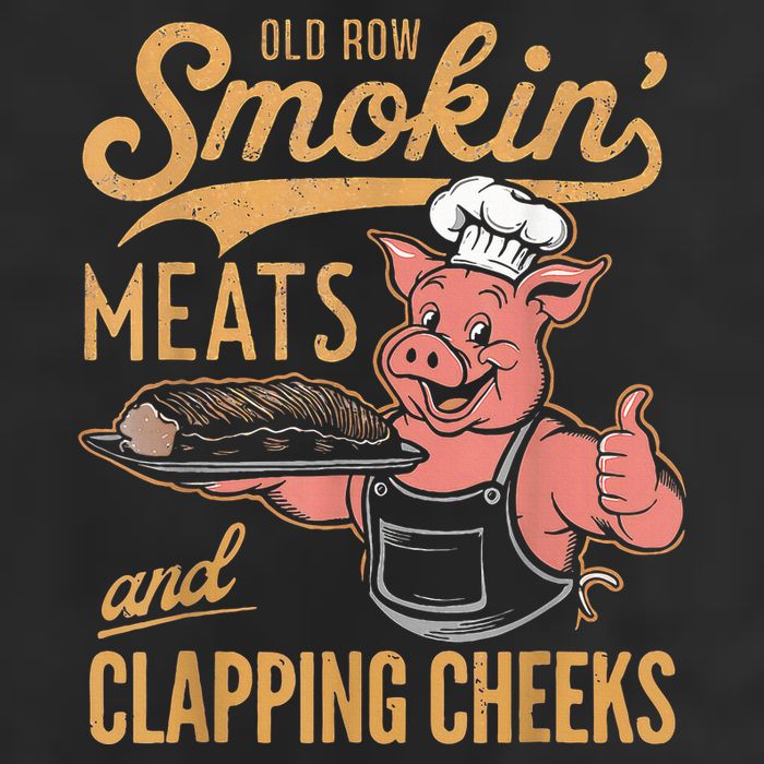 Old Row Smokin Meats And Clapping Cheeks Funny Cool Comfort Performance Bucket Hat