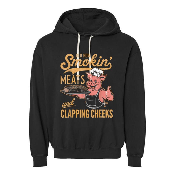 Old Row Smokin Meats And Clapping Cheeks Funny Garment-Dyed Fleece Hoodie