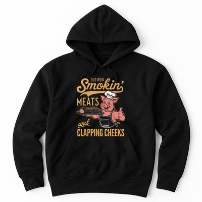 Old Row Smokin Meats And Clapping Cheeks Funny Hoodie