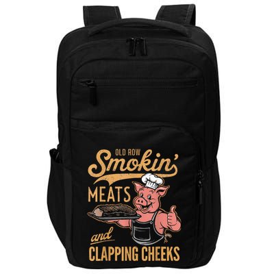 Old Row Smokin Meats And Clapping Cheeks Funny Impact Tech Backpack