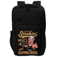 Old Row Smokin Meats And Clapping Cheeks Funny Impact Tech Backpack
