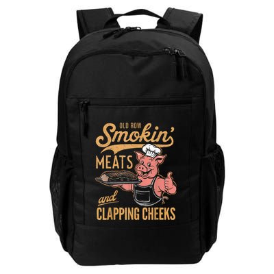 Old Row Smokin Meats And Clapping Cheeks Funny Daily Commute Backpack