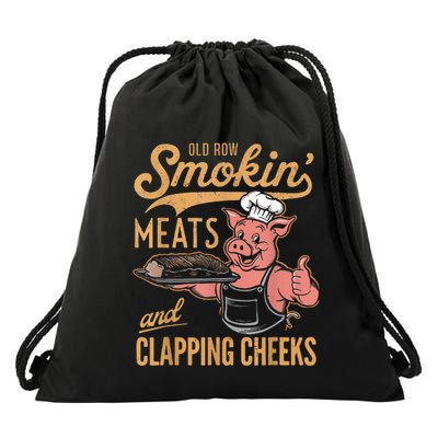 Old Row Smokin Meats And Clapping Cheeks Funny Drawstring Bag