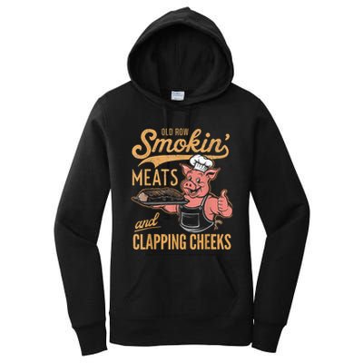 Old Row Smokin Meats And Clapping Cheeks Funny Women's Pullover Hoodie