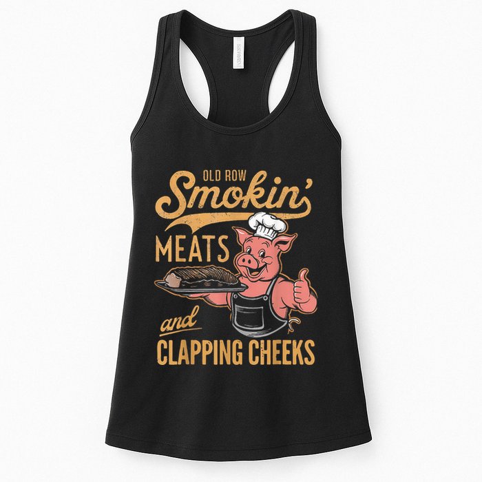 Old Row Smokin Meats And Clapping Cheeks Funny Womens Tank Top