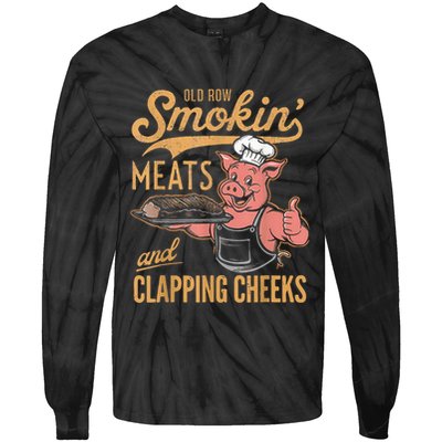 Old Row Smokin Meats And Clapping Cheeks Funny Tie-Dye Long Sleeve Shirt