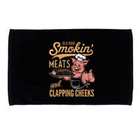 Old Row Smokin Meats And Clapping Cheeks Funny Microfiber Hand Towel