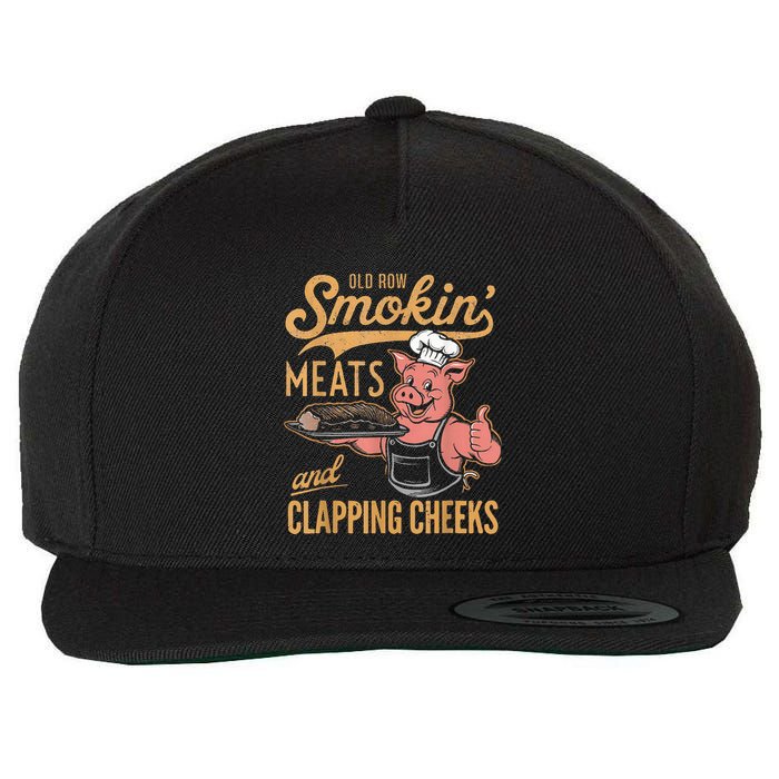 Old Row Smokin Meats And Clapping Cheeks Funny Wool Snapback Cap
