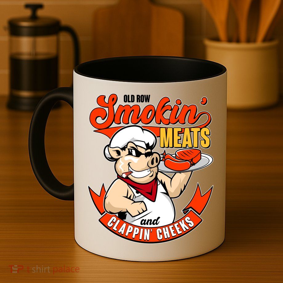 Old Row Smokin Meats And Clappin Cheeks Bbq Mug