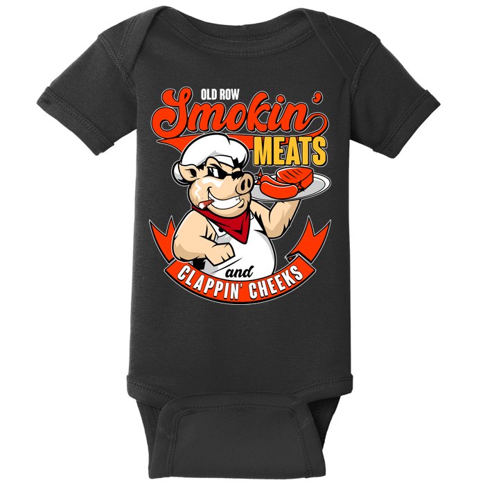 Old Row Smokin Meats And Clappin Cheeks Bbq Baby Bodysuit