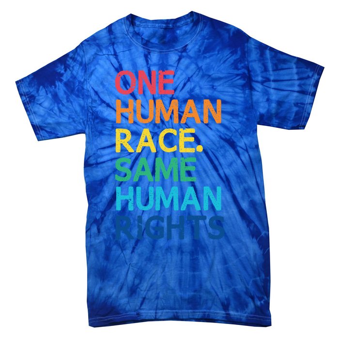 One Race Same Hu Rights Anti Racist Black Pride Cool Gift Tie-Dye T-Shirt