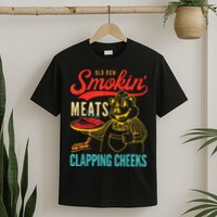Old Row Smokin Meats And Clapping Cheeks T-Shirt