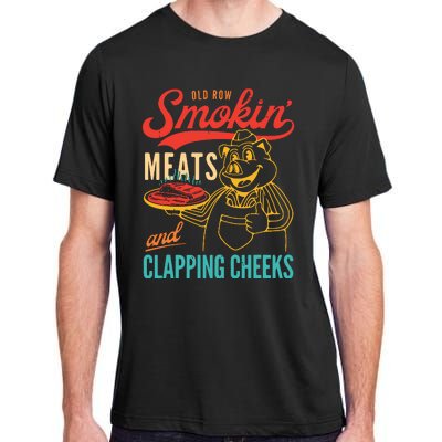 Old Row Smokin Meats And Clapping Cheeks Funny Adult ChromaSoft Performance T-Shirt