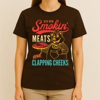 Old Row Smokin Meats And Clapping Cheeks Funny T-Shirt