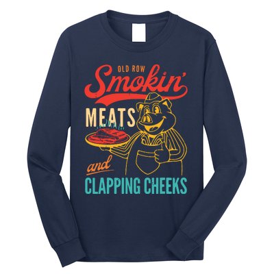 Old Row Smokin Meats And Clapping Cheeks Funny Long Sleeve Shirt