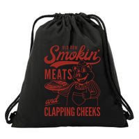 Old Row Smokin Meats And Clapping Cheeks Funny Old Row Smokin Meats And Clappi Drawstring Bag