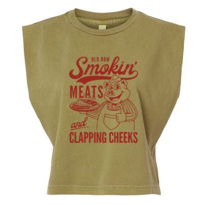 Old Row Smokin Meats And Clapping Cheeks Funny Old Row Smokin Meats And Clappi Garment-Dyed Women's Muscle Tee