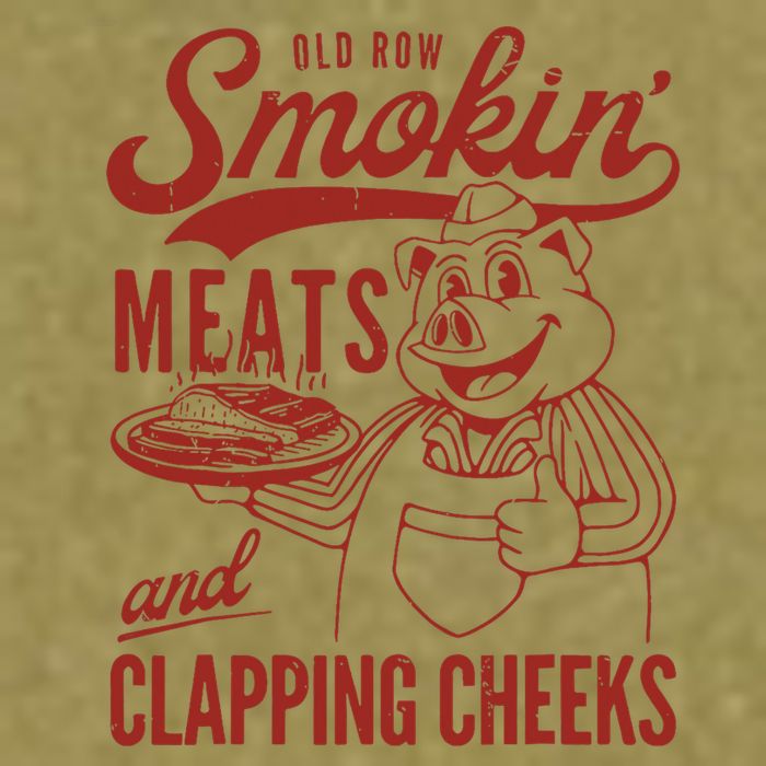 Old Row Smokin Meats And Clapping Cheeks Funny Old Row Smokin Meats And Clappi Garment-Dyed Women's Muscle Tee