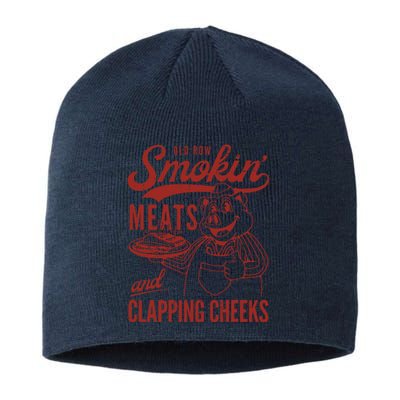 Old Row Smokin Meats And Clapping Cheeks Funny Old Row Smokin Meats And Clappi Sustainable Beanie