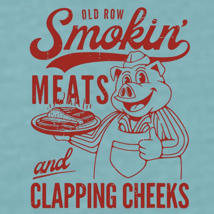 Old Row Smokin Meats And Clapping Cheeks Funny Old Row Smokin Meats And Clappi Sueded Cloud Jersey T-Shirt