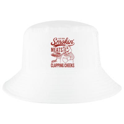 Old Row Smokin Meats And Clapping Cheeks Funny Old Row Smokin Meats And Clappi Cool Comfort Performance Bucket Hat