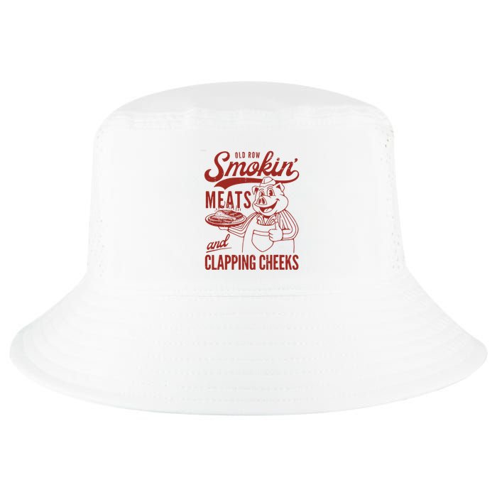 Old Row Smokin Meats And Clapping Cheeks Funny Old Row Smokin Meats And Clappi Cool Comfort Performance Bucket Hat