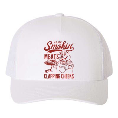 Old Row Smokin Meats And Clapping Cheeks Funny Old Row Smokin Meats And Clappi Yupoong Adult 5-Panel Trucker Hat