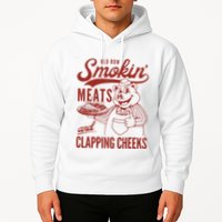 Old Row Smokin Meats And Clapping Cheeks Funny Old Row Smokin Meats And Clappi Hoodie