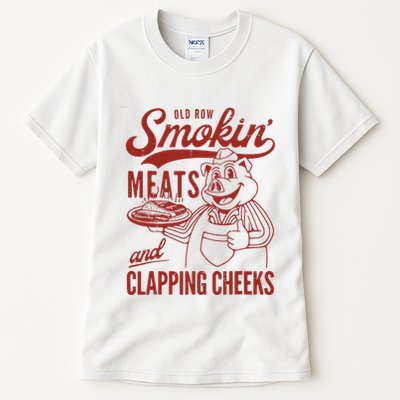 Old Row Smokin Meats And Clapping Cheeks Funny Old Row Smokin Meats And Clappi Tall T-Shirt