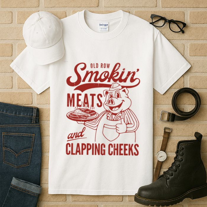 Old Row Smokin Meats And Clapping Cheeks Funny Old Row Smokin Meats And Clappi Tall T-Shirt