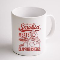 Old Row Smokin Meats And Clapping Cheeks Funny Old Row Smokin Meats And Clappi Mug