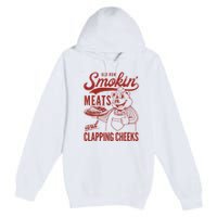 Old Row Smokin Meats And Clapping Cheeks Funny Old Row Smokin Meats And Clappi Premium Pullover Hoodie