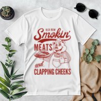 Old Row Smokin Meats And Clapping Cheeks Funny Old Row Smokin Meats And Clappi Premium T-Shirt