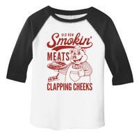 Old Row Smokin Meats And Clapping Cheeks Funny Old Row Smokin Meats And Clappi Toddler Fine Jersey T-Shirt