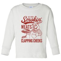 Old Row Smokin Meats And Clapping Cheeks Funny Old Row Smokin Meats And Clappi Toddler Long Sleeve Shirt
