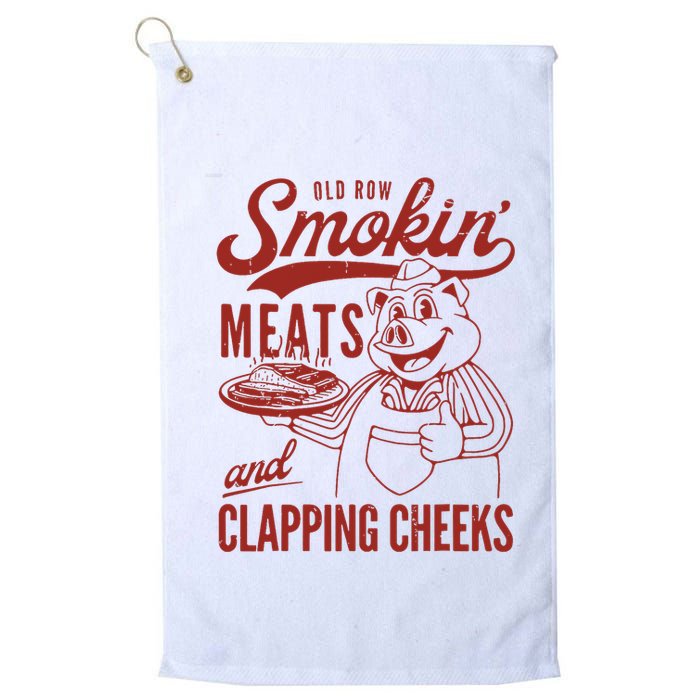 Old Row Smokin Meats And Clapping Cheeks Funny Old Row Smokin Meats And Clappi Golf Towel