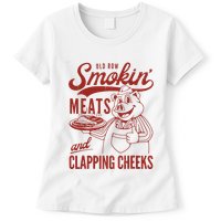 Old Row Smokin Meats And Clapping Cheeks Funny Old Row Smokin Meats And Clappi Womens T-Shirt