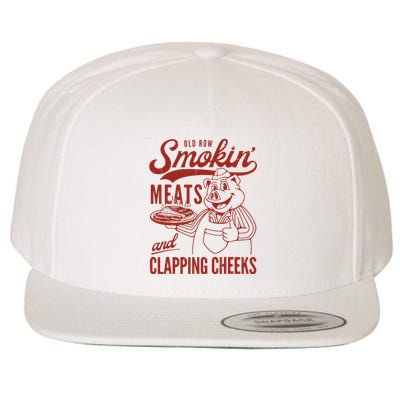 Old Row Smokin Meats And Clapping Cheeks Funny Old Row Smokin Meats And Clappi Wool Snapback Cap