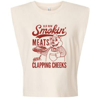 Old Row Smokin Meats And Clapping Cheeks Funny Bbq Garment-Dyed Women's Muscle Tee