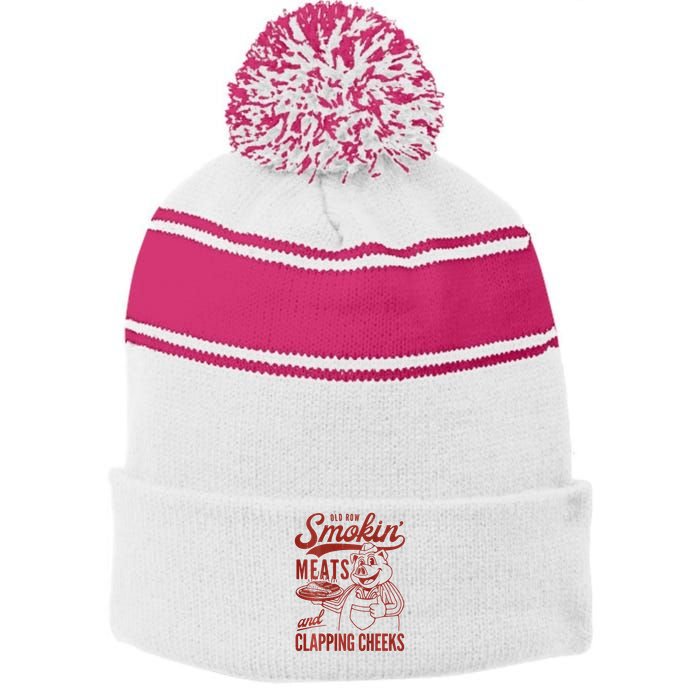Old Row Smokin Meats And Clapping Cheeks Funny Bbq Stripe Pom Pom Beanie
