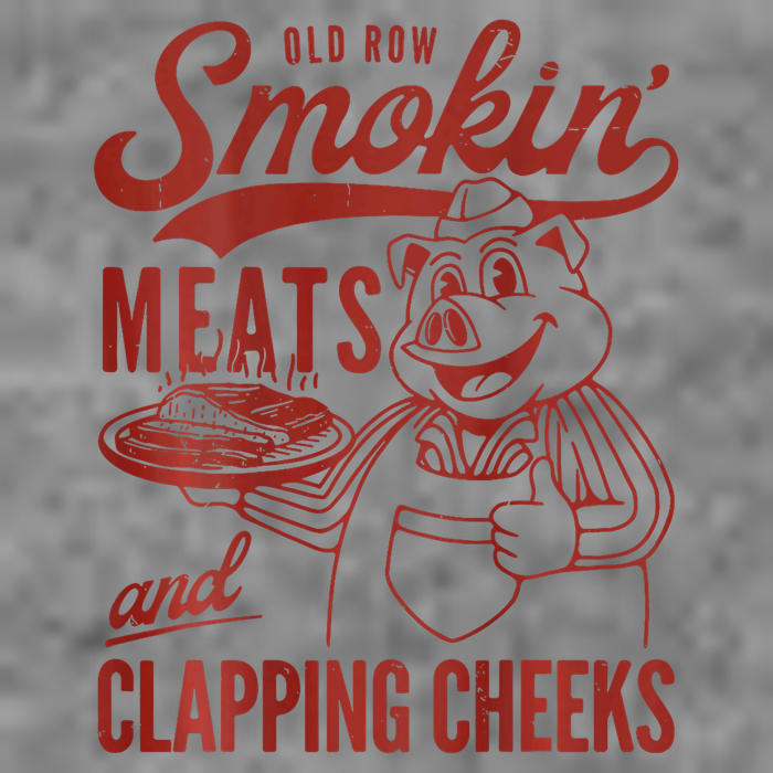 Old Row Smokin Meats And Clapping Cheeks Funny Bbq Tall Hoodie