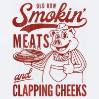 Old Row Smokin Meats And Clapping Cheeks Funny Bbq Sueded Cloud Jersey T-Shirt