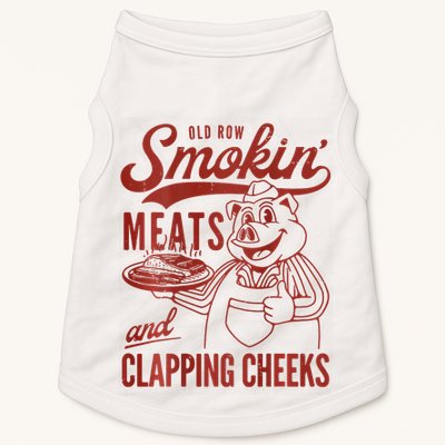 Old Row Smokin Meats And Clapping Cheeks Funny Bbq Doggie Tank