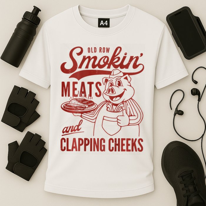 Old Row Smokin Meats And Clapping Cheeks Funny Bbq Performance Shirt